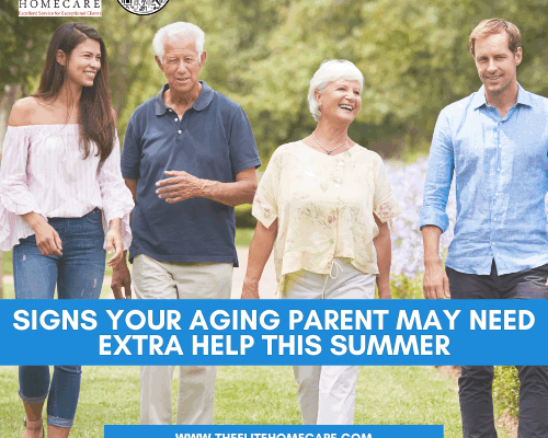 Signs your aging parent may need extra help this summer June 2025 blog